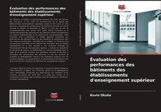 Bookcover of Évaluation des performances des bâtiments des établissements d'enseignement supérieur