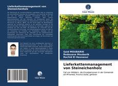 Couverture de Lieferkettenmanagement von Steineichenholz