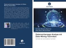 Bookcover of Datenvorhersage-Analyse mit Data-Mining-Techniken