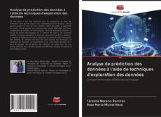 Portada del libro de Analyse de prédiction des données à l'aide de techniques d'exploration des données