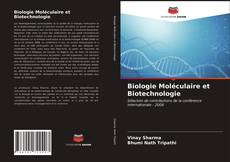 Biologie Moléculaire et Biotechnologie kitap kapağı