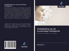 Bookcover of Ontwikkeling van de kunstmatige intelligentie