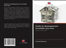 Capa do livro de Guide du développement immobilier pour tous 