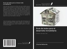 Buchcover von Guía de todos para el desarrollo inmobiliario