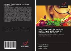 Buchcover von BADANIA JAKOŚCIOWE W DZIEDZINIE ZDROWIA IV