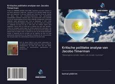 Обложка Kritische politieke analyse van Jacobo Timerman