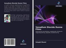 Обложка Vanadium Dioxide Dunne Films