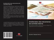 Bookcover of Amélioration des mécanismes de contrôle interne