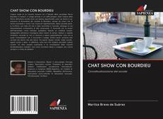 Bookcover of CHAT SHOW CON BOURDIEU