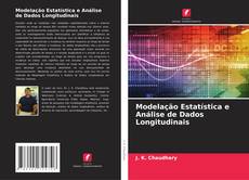 Modelação Estatística e Análise de Dados Longitudinais的封面