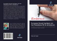 Europees fiscaal ingrijpen om het Palestijnse HE te verbeteren kitap kapağı