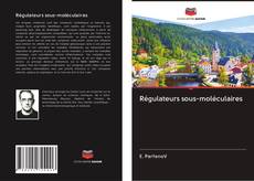 Buchcover von Régulateurs sous-moléculaires