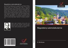 Regulatory submolekularne kitap kapağı