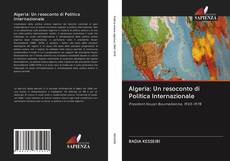 Capa do livro de Algeria: Un resoconto di Politica Internazionale 