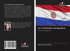 Capa do livro de Le 6 Costituzioni paraguaiane 
