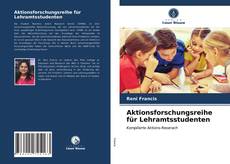 Capa do livro de Aktionsforschungsreihe für Lehramtsstudenten 