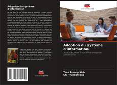Bookcover of Adoption du système d'information