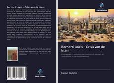 Couverture de Bernard Lewis - Crisis van de Islam