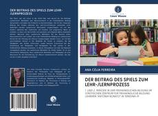 Copertina di DER BEITRAG DES SPIELS ZUM LEHR-/LERNPROZESS