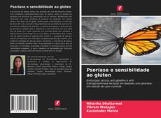 Bookcover of Psoríase e sensibilidade ao glúten
