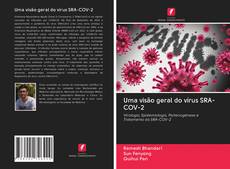 Portada del libro de Uma visão geral do vírus SRA-COV-2