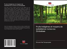 Capa do livro de Fruits indigènes et moyens de subsistance ruraux au Zimbabwe 