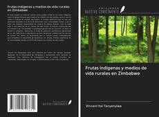 Capa do livro de Frutas indígenas y medios de vida rurales en Zimbabwe 