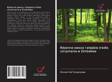 Buchcover von Rdzenne owoce i wiejskie źródła utrzymania w Zimbabwe