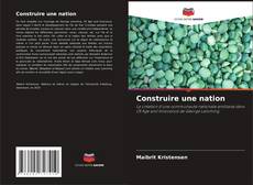 Buchcover von Construire une nation