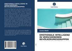 Couverture de EMOTIONALE INTELLIGENZ IN VERSCHIEDENEN BEVÖLKERUNGSGRUPPEN