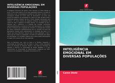 Bookcover of INTELIGÊNCIA EMOCIONAL EM DIVERSAS POPULAÇÕES