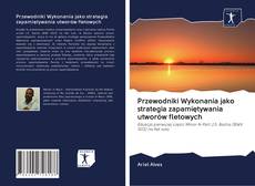 Portada del libro de Przewodniki Wykonania jako strategia zapamiętywania utworów fletowych