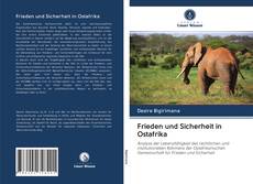 Bookcover of Frieden und Sicherheit in Ostafrika