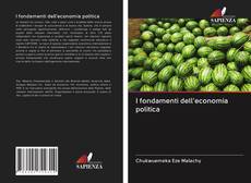 Bookcover of I fondamenti dell'economia politica