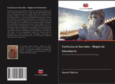 Couverture de Confucius et Socrates - Règles de bienséance