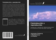 Bookcover of Fotoinducción y reproducción