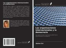Buchcover von Las organizaciones internacionales y la democracia
