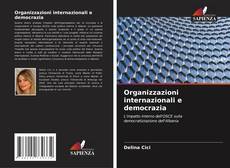 Capa do livro de Organizzazioni internazionali e democrazia 