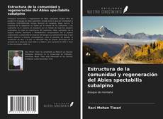 Buchcover von Estructura de la comunidad y regeneración del Abies spectabilis subalpino
