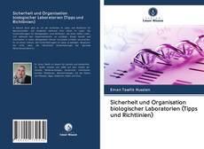 Capa do livro de Sicherheit und Organisation biologischer Laboratorien (Tipps und Richtlinien) 