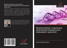 Copertina di Bezpieczeństwo i organizacja laboratoriów biologicznych (wskazówki i wytyczne)