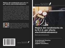 Portada del libro de Mejora del rendimiento de la R.C.V. por efecto electrohidrodinámico