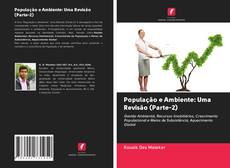 Bookcover of População e Ambiente: Uma Revisão (Parte-2)