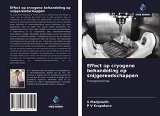 Bookcover of Effect op cryogene behandeling op snijgereedschappen