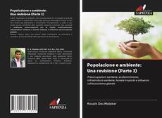 Bookcover of Popolazione e ambiente: Una revisione (Parte 3)