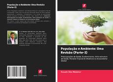 Bookcover of População e Ambiente: Uma Revisão (Parte-3)