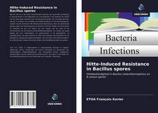 Bookcover of Hitte-Induced Resistance in Bacillus spores