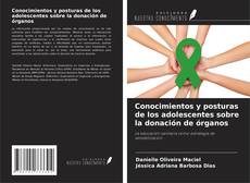 Buchcover von Conocimientos y posturas de los adolescentes sobre la donación de órganos
