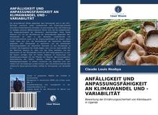 Couverture de ANFÄLLIGKEIT UND ANPASSUNGSFÄHIGKEIT AN KLIMAWANDEL UND -VARIABILITÄT