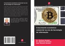 Buchcover von Crescimento económico-comercial na era da tecnologia da informação